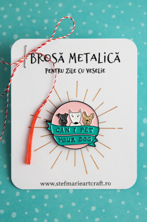 Pin-uri metalice - Brosa metalica Little dogs