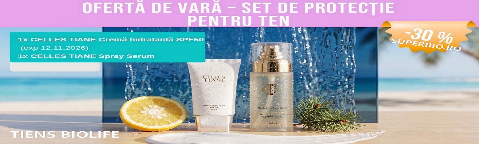 Oferta de vara -30% - Set de protectie pentru ten