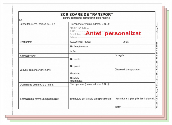 Scrisoare de transport A4 personalizată (trebuie precizate datele complete aferente, eventual serie si numar) [1]