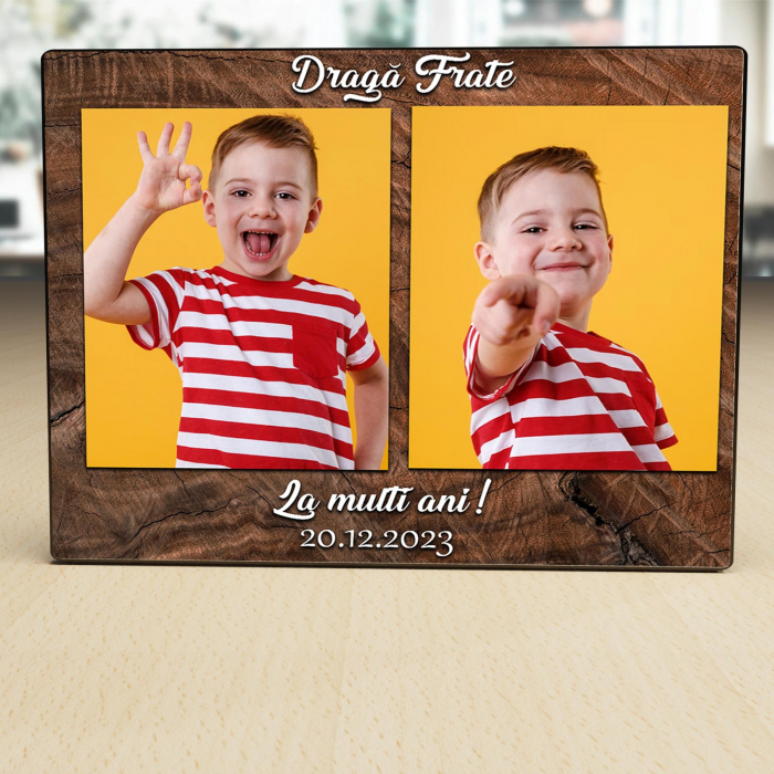 Placheta Personalizata lemn Draga frate cu 2 poze si data [2]