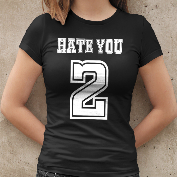 Tricou HATE YOU 2 [2]