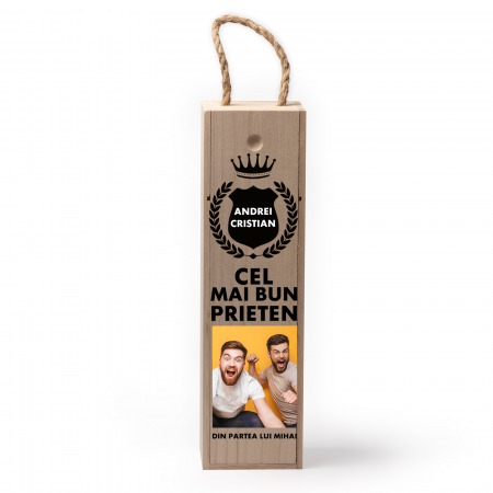 Cutii de vin personalizate - Cutie de vin personalizata cu model PRIETEN cu o poza si text