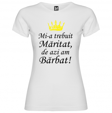 Set tricouri "Mi-a trebuit maritat de azi am barbat " [1]