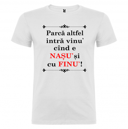 Set tricouri "Parca altfel intra vinul cand e nasul si cu finul" [4]