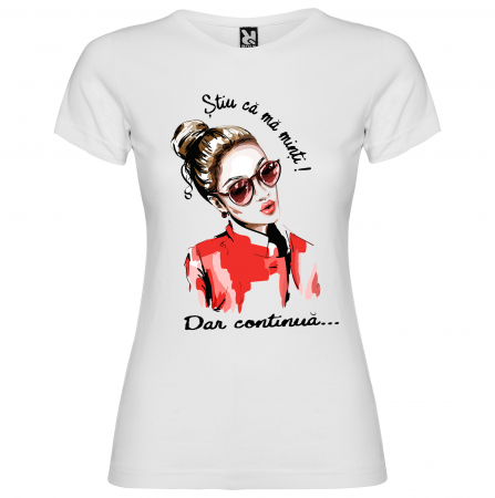 Tricou Stiu ca ma minti,dar continua [2]