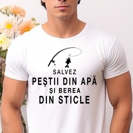 Tricouri pentru Pescari - Tricou SALVEZ PESTII DIN APA SI BEREA DIN STICLE