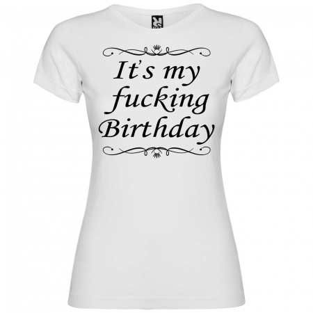 Tricou personalizat zi de nastere  It's my fucking birthday [3]