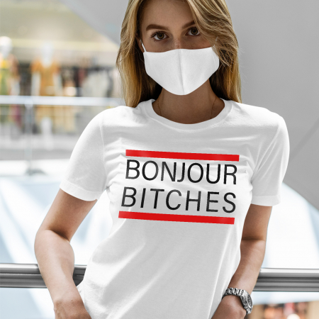 Tricou BONJOUR BITCHES [1]