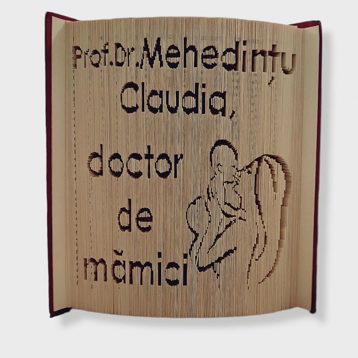 Cadou pentru doctor,asistentă,moasă- carte sculptata 100%manual [1]
