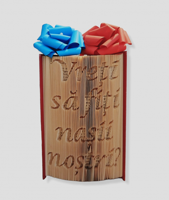 Carte sculptata Vreti sa fiti nasii nostri [1]