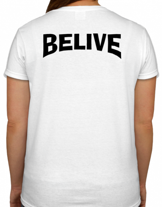 Tricou LADY - Can Will Belive 1 [3]