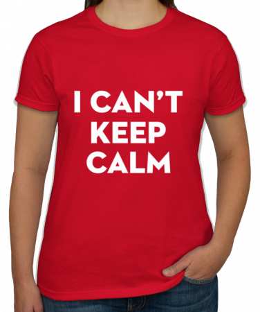 Cadouri, Obiecte personalizate - Tricou LADY - I can't keep calm 1