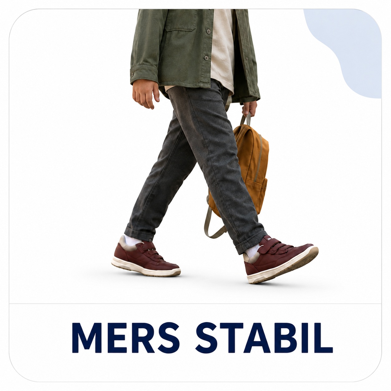 Încălțăminte pentru copil cu mers stabil