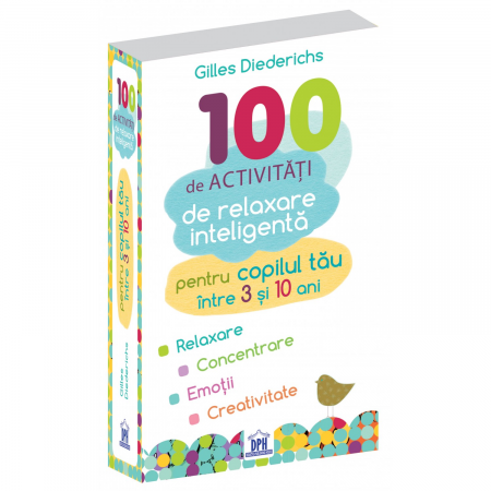 Activități - 100 de activități de relaxare inteligentă