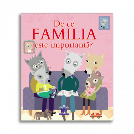 Educație și Valori - De ce familia este importantă?