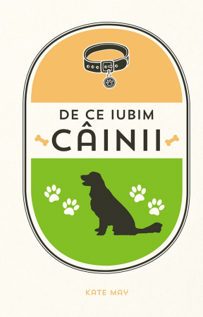 Tipul Cărții - De ce iubim câinii?