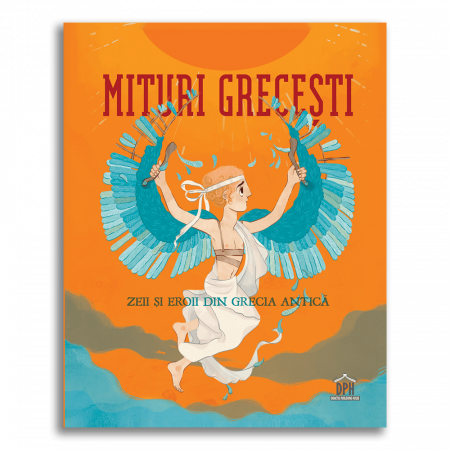 Tipul Cărții - Mituri grecești - Zeii și eroii din Grecia Antică