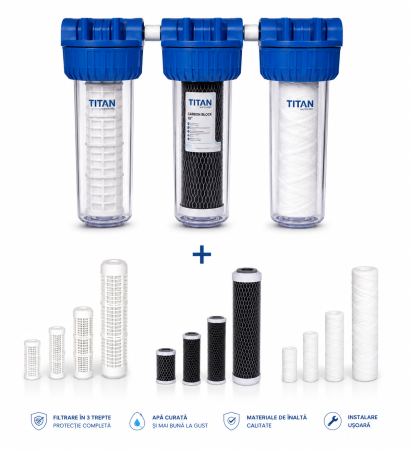 Filtre de apa - Pachet filtru de apa triplu 1'' TITAN 3x10'' + 1 set de filtre