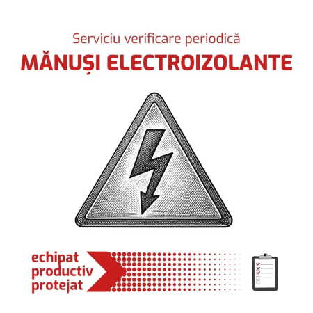 Electroizolante - Serviciu verificare periodica - manusi electroizolante