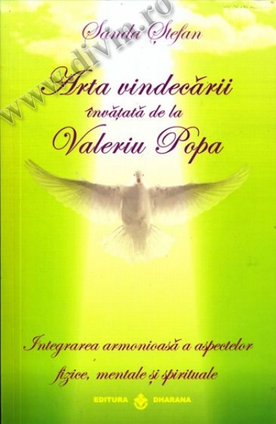 ARTA VINDECARII INVATATA DE LA VALERIU  POPA [1]