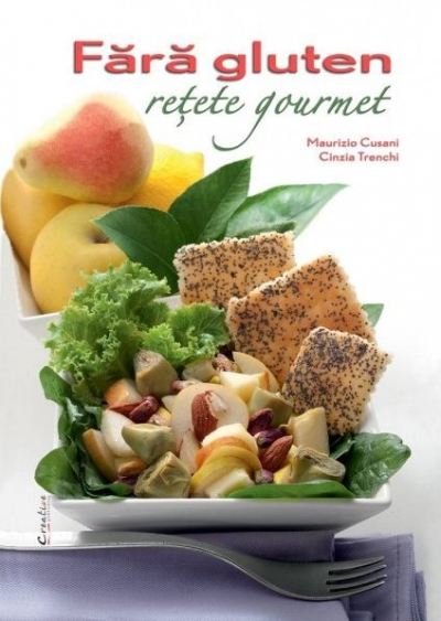 CARTE FARA GLUTEN RETETE GOURMET [1]