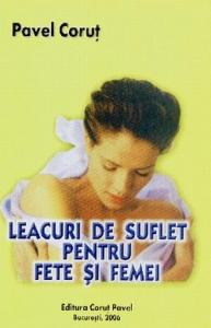 LEACURI DE SUFLET PENTRU FETE SI FEMEI [1]