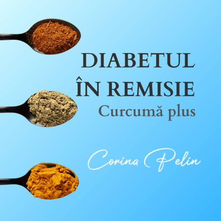 Curcuma Plus - 2. PACHET CURCUMA PLUS  - DIABETUL ÎN REMISIE