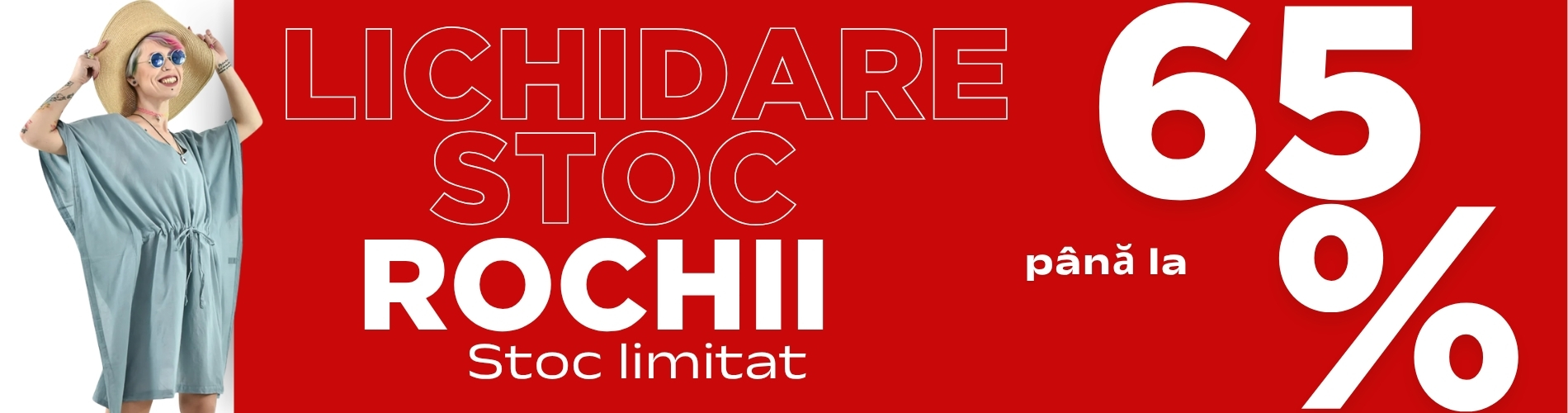 Lichidare stoc rochii