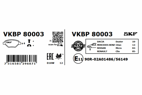 Placute frana - Set placute frana fata duster mcv/van/pick-up (e5) SKF VKBP80003
