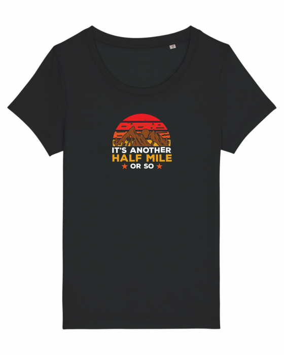 Tricou femei Another half mile - UnderThePines.ro [1]