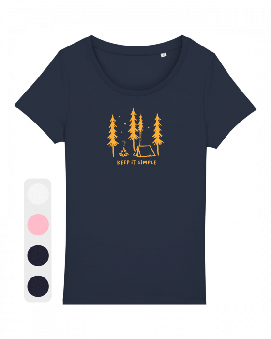 Tricou femei Keep it simple (under the pines) - UnderThePines.ro [1]