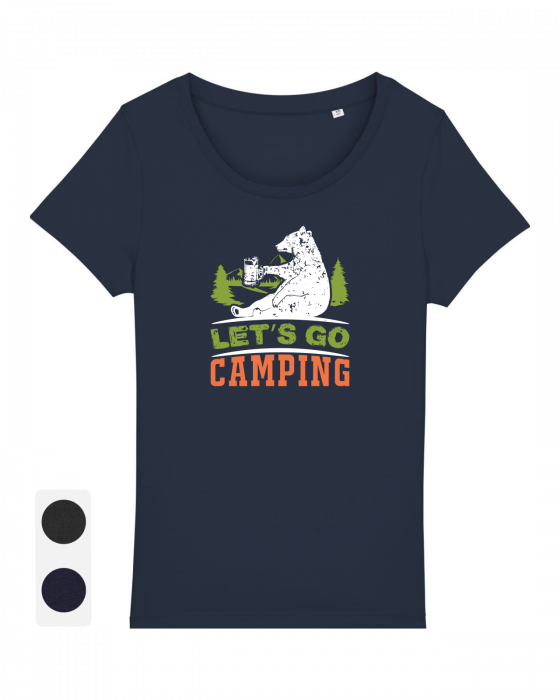 Tricou femei Let's go camping - UnderThePines.ro [1]
