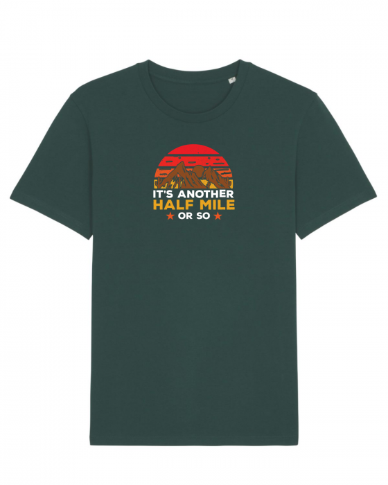 Tricou unisex Another half mile - UnderThePines.ro [1]
