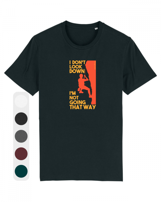 Tricou unisex I Don't Look Down - UnderThePines.ro [1]