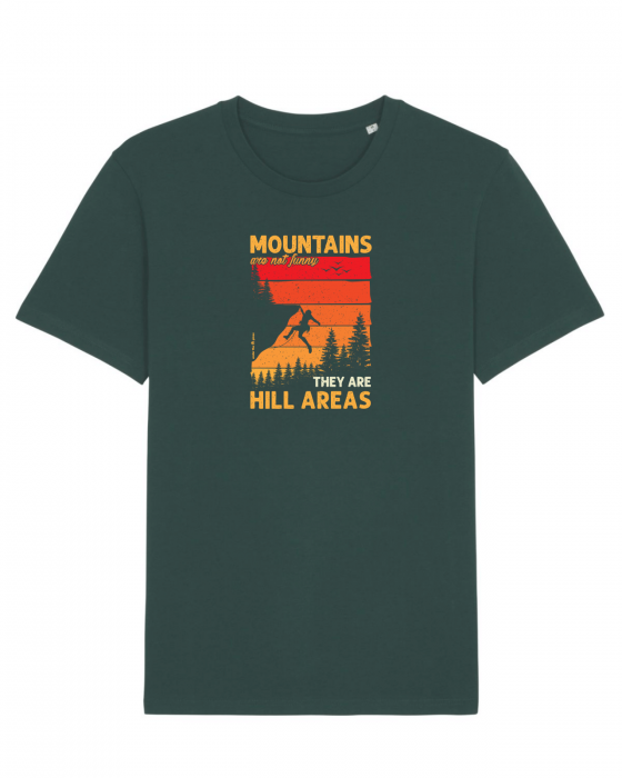 Tricou unisex Mountains are Hill Areas - UnderThePines.ro [1]
