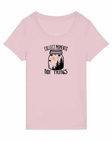 Tricouri femei - Tricou femei Collect moments, not things - UnderThePines.ro