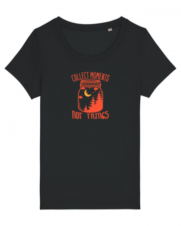 Tricouri femei - Tricou femei Collect moments, not things - UnderThePines.ro