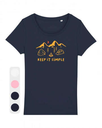 Tricouri femei - Tricou femei Keep it simple (base camp) - UnderThePines.ro
