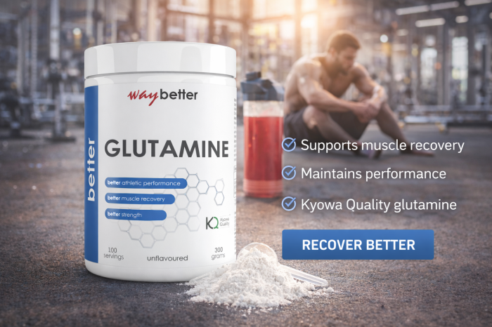 Glutamină Kyowa Quality® – recuperare musculară și imunitate | Way Better [5]