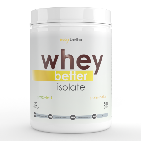 WAY BETTER - Whey Better Isolate 500 g - fără aromă - sursă grass fed