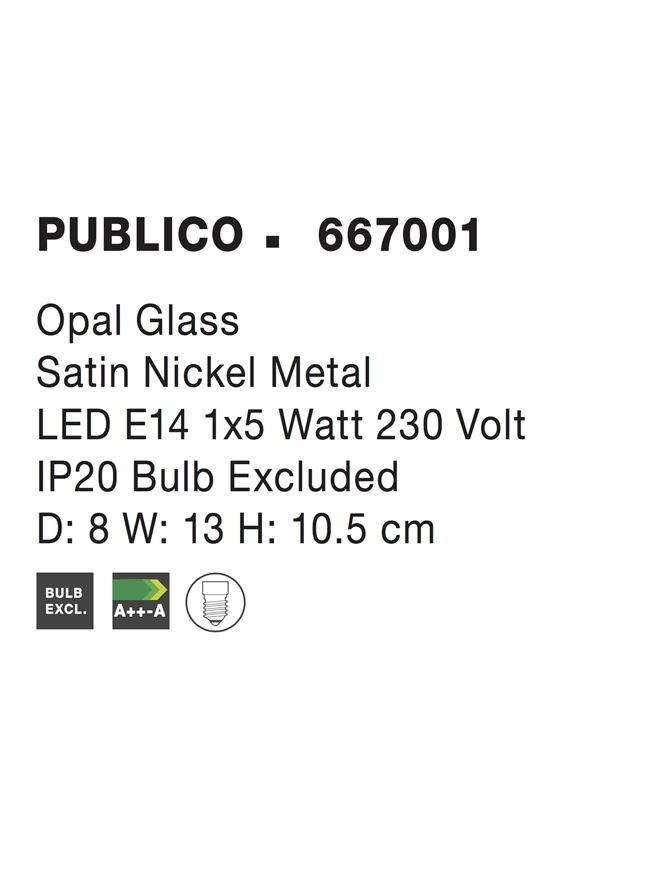 PUBLICO aplica AP1 - 667001 - Opal Glass Satin Nickel Metal [4]