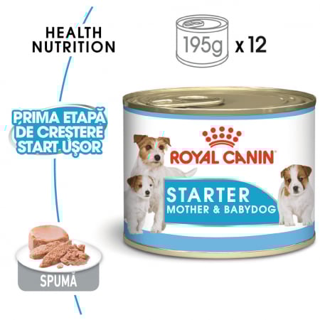 Hrana Umeda pentru Caini - Royal Canin Starter Mousse Mother & Babydog 195g