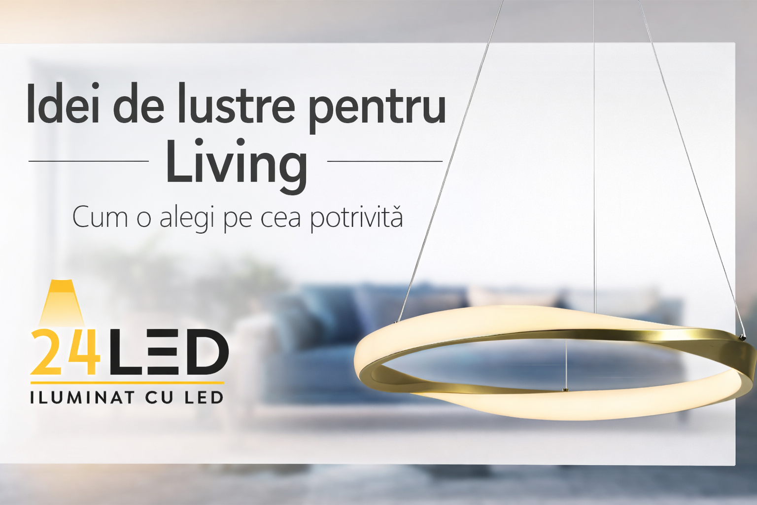 Idei de lustre pentru Living- cum o alegi pe cea potrivita