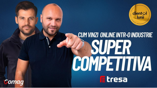 Cum vinzi online intr-o industrie super competitiva - Tresa.ro-big