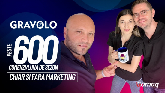 Gravolo.ro obtine peste 600 de comenzi / luna in sezon, chiar si fara marketing-big