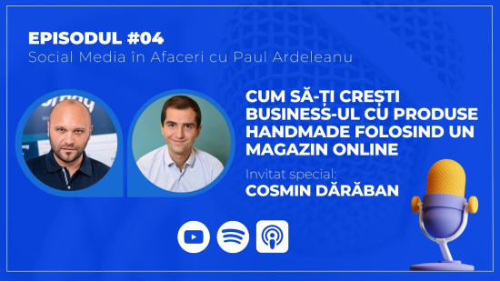 Crește-ți business-ul cu produse handmade printr-un magazin online | Cosmin Dărăban & Paul Ardeleanu