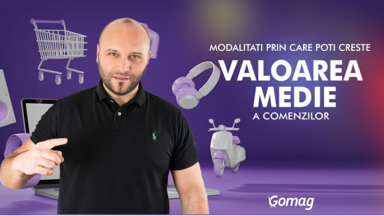 Creste valoarea cosului de cumparaturi in magazinul online