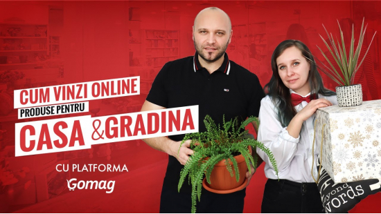 Cum sa vinzi online produse pentru casa si gradina cu platforma Gomag