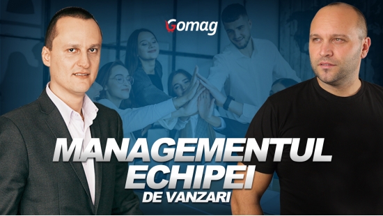 Managementul echipei de vanzari, cu Cristian Cojocariu