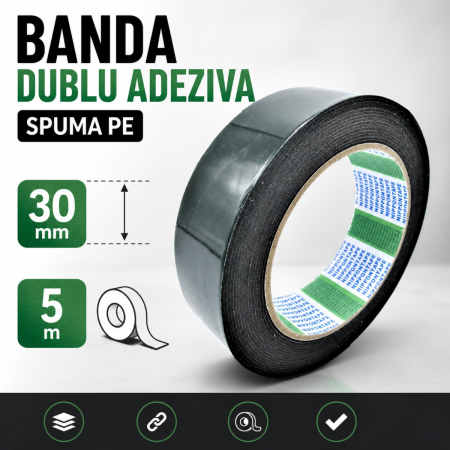 Banda Adeziva - Banda dublu adeziva spuma PE 30mm x 5m